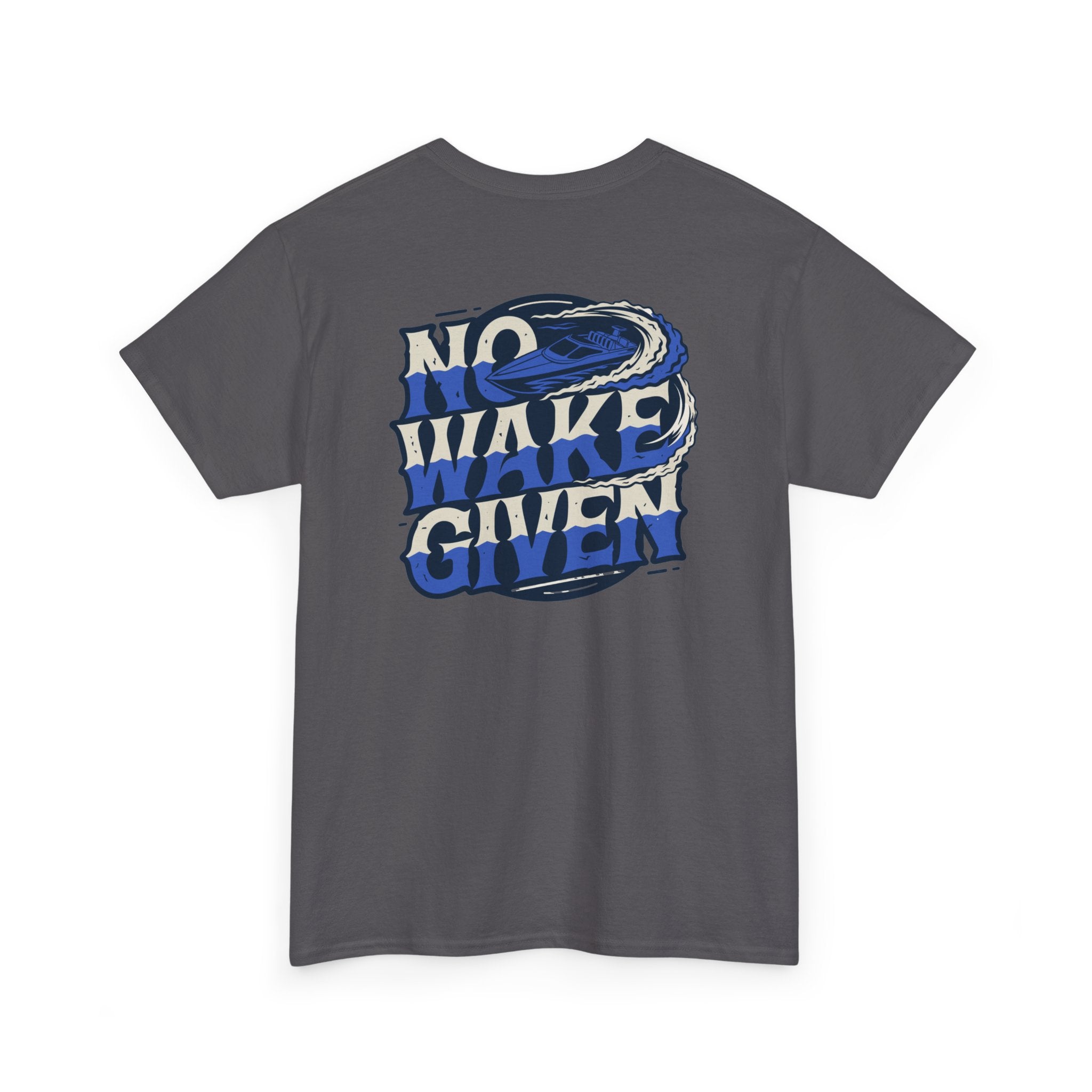 No Wakes Given : T-Shirt : Wake and Disorder Collection