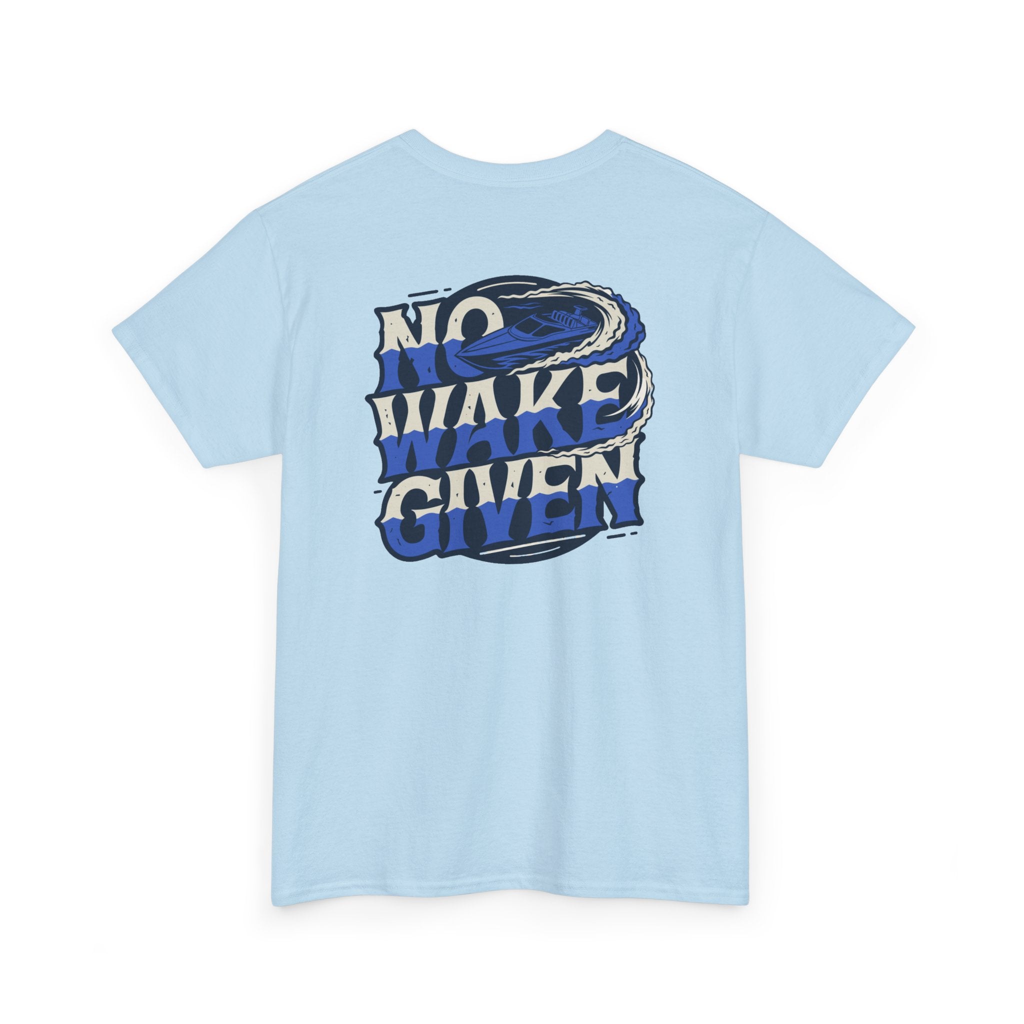 No Wakes Given : T-Shirt : Wake and Disorder Collection